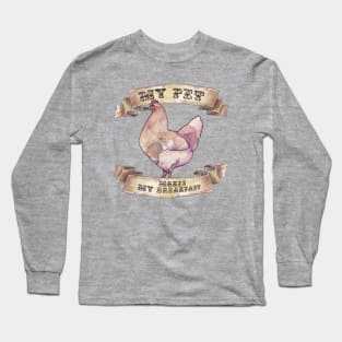 My Pet Makes My Breakfast Long Sleeve T-Shirt